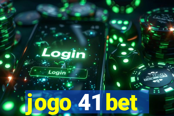 jogo 41 bet